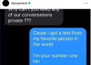 侃爷Kanye West晒与卡戴珊聊天记录 称自己是头号粉丝